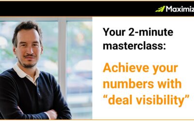 Two-minute Masterclass: Achieve Numbers with Deal Visibility