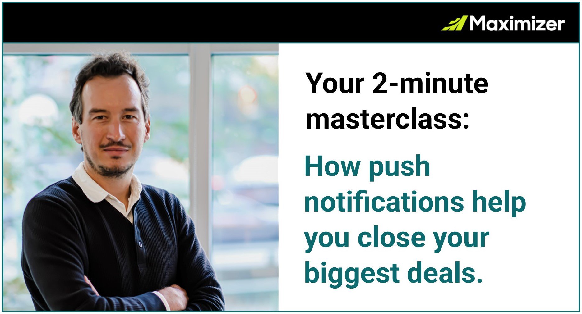 Two-minute masterclass: Staying in the know on your most critical deals cover