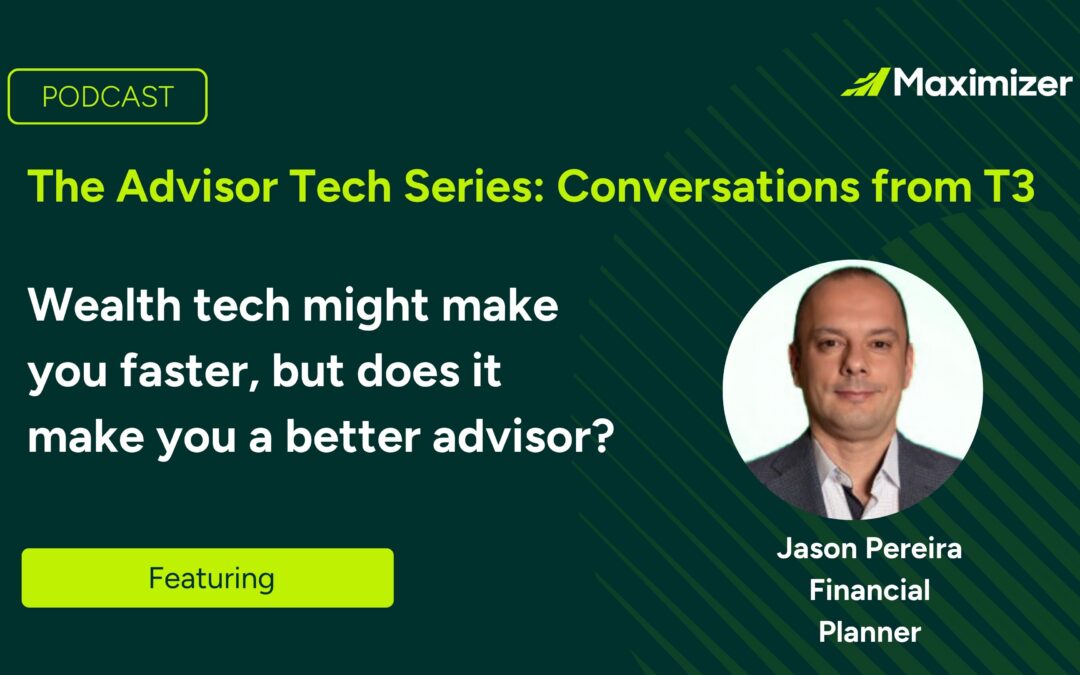 The Advisor Tech Series: Conversations from T3