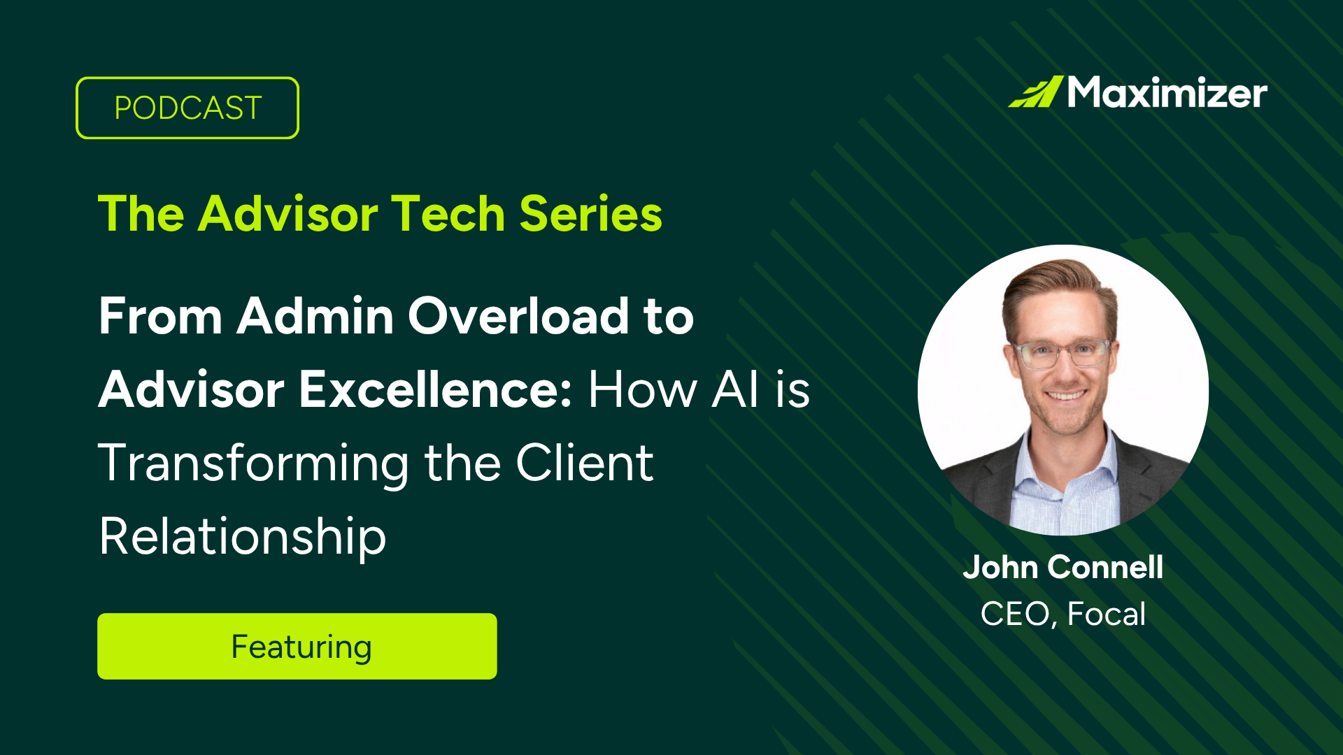 La série Advisor Tech : De la surcharge administrative à l’excellence des conseillers